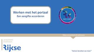 Aangifte Inkomstenbelasting Accorderen Op Rijkse Connect Portaal