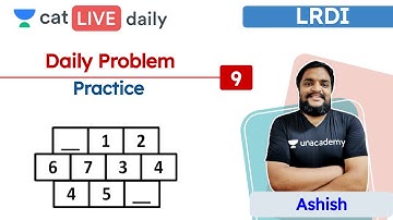 CAT: Logical Reasoning | Daily Problem Practice | L-9 | Unacademy CAT | Ashish Kumar
