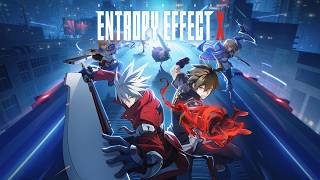 Need Some Entropy | BlazBlue Entropy X | Part 4 | No Commentary Gameplay