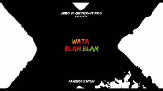 Jumbo, Farruko, Wisin - Watablamblam