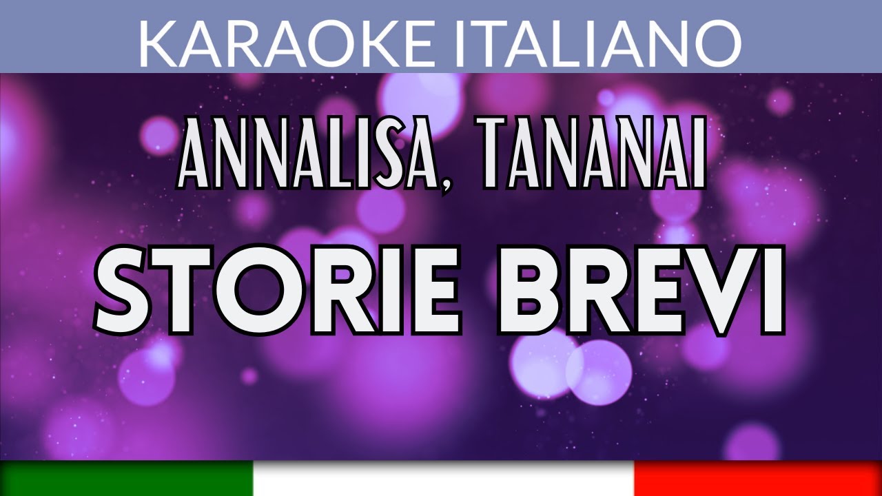 Annalisa, Tananai - Storie brevi - Karaoke Strumentale Italiano 🎤 Annalisa, Tananai - Storie brevi - Karaoke Strumentale Italiano 🎤