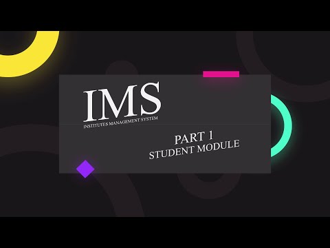 IMS | Part 1: Student Module