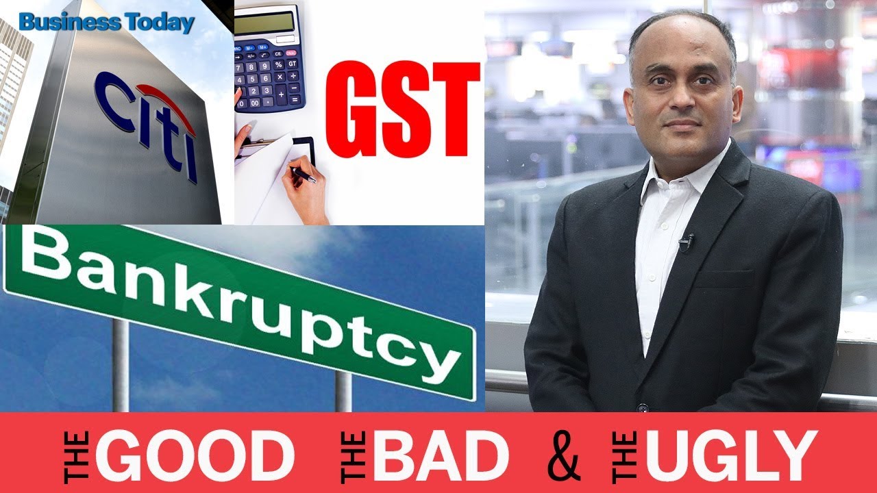 goods and services tax meaning in hindi RBI's new bad loans resolution and more on The Good, The Bad and The Ugly