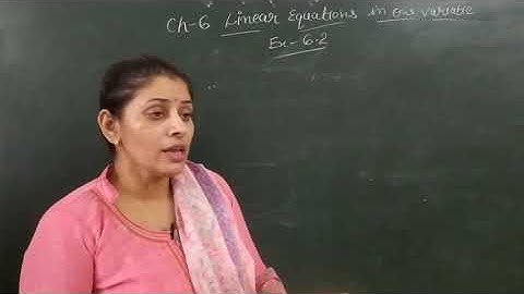 class 8 maths chapter 6  LINEAR EQUATIONS IN ONE VARIABLE Exercise 6.2