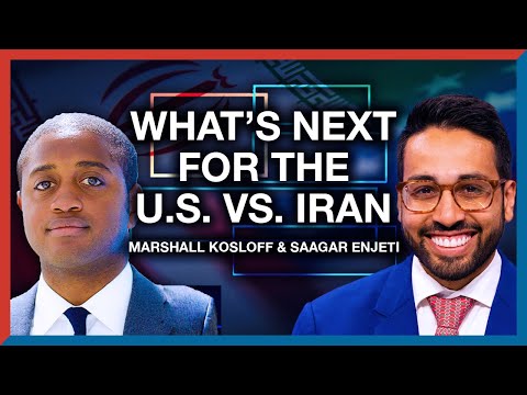 Saagar Enjeti & Marshall Kosloff - What's Next For Iran, The U.s., And Israel | The Realignment