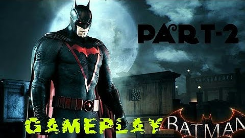 The Dark Knight Rises Gameplay Walkthrough Part-2.......