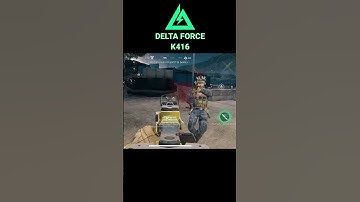 Gameplay K416🔥 #deltaforce #deltaforcemobile #deltaforcegameplay #shortvideo #shorts