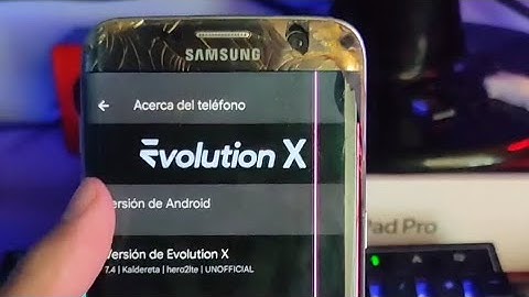 EVOLUTION X -  Cómo instalar la MEJOR ROM s7 edge  con ANDROID 13 (100% ESTABLE)