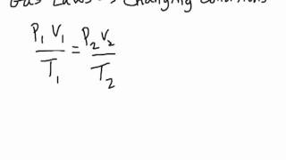 Gas Laws   changing conditions