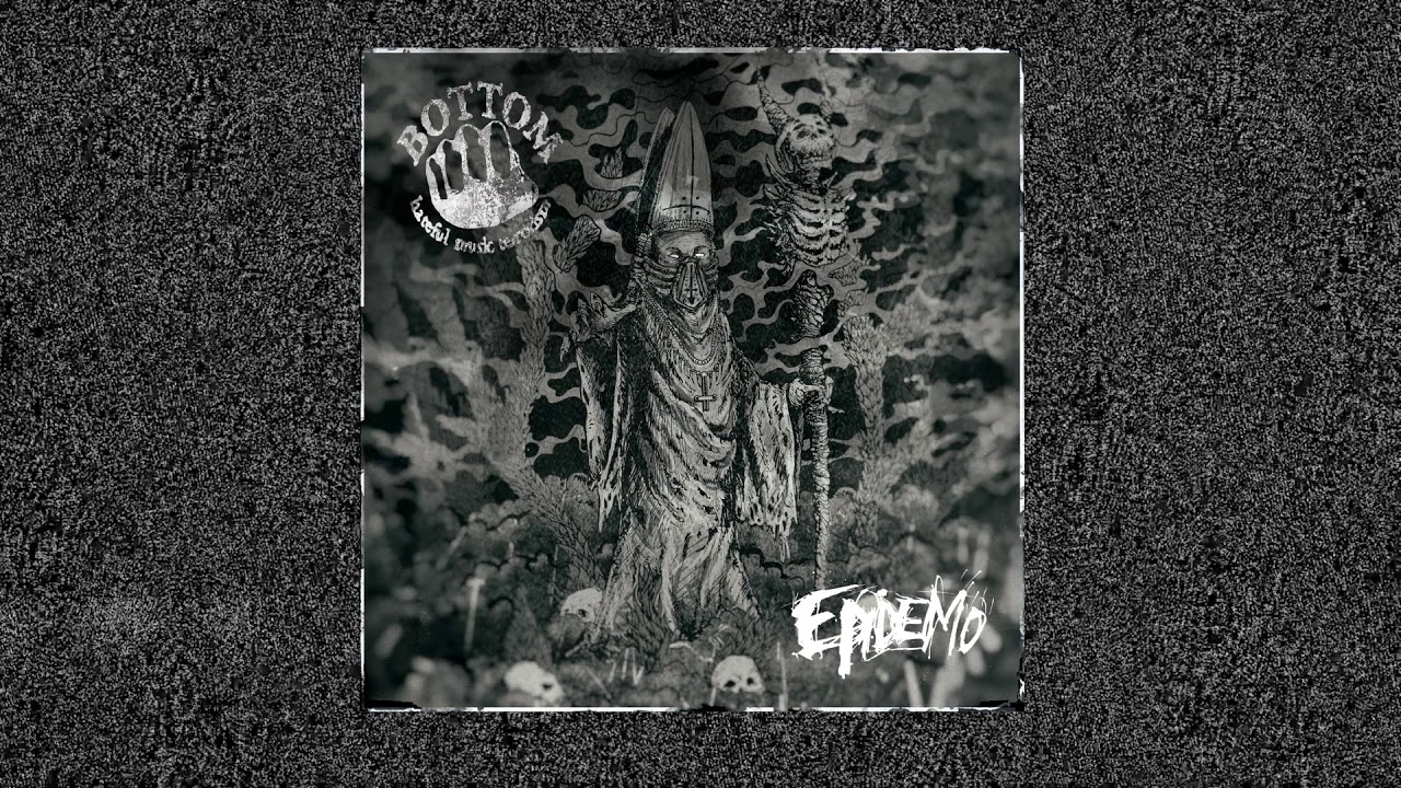 BOTTOM "Epidemo" (Teaser)