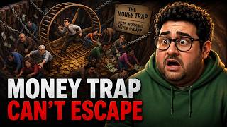 Why Most People Fall Into This Money Trap And Can't Get Out