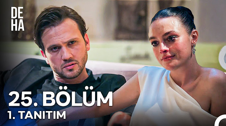 Deha 25. Bölüm 1. Tanıtım - "Benimle Buradan Çıkana Kadar Hiçbir Yere Gitmiyorum!"