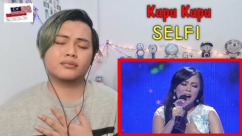 SELFI - Kupu Kupu | Malaysian Reaction