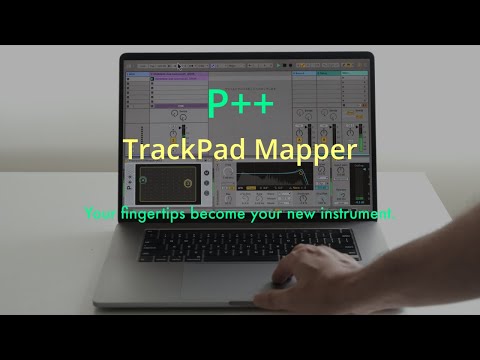 [Max for Live] P++ TrackPad Mapper v1.0  [DEMO] for Ableton Live12.2