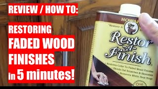 REVIEW & HOW TO:  Restoring FADED WOOD FINISHES in 5 Minutes - using Restor-A-Finish