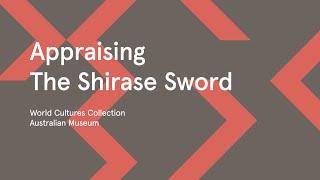 Appraising and Caring for the Shirase Sword