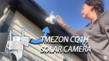 CQ1H Solar Camera Review and Installation TMEZON Camera