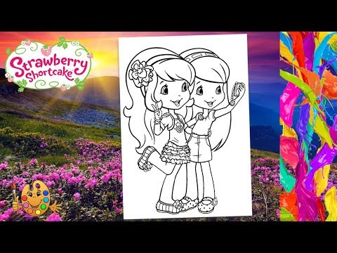 Strawberry Shortcake and Blueberry Muffin | Coloring pages for kids | Coloring book |