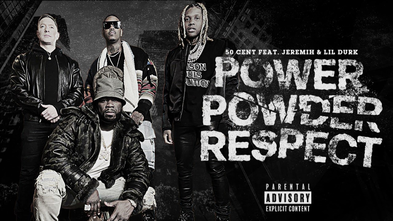 Download 50 Cent - Power Powder Respect (Audio) ft. Lil Durk, Jeremih