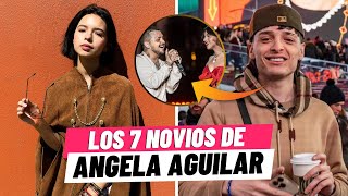 ESTOS HAN SIDO LOS NOVIOS DE ANGELA AGUILAR