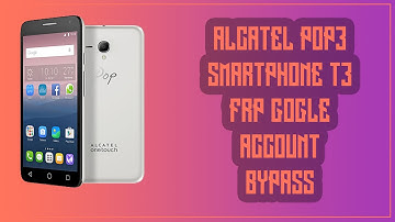 Alcatel POP 3, Smartphone T3 5054X FRP Google account Bypass, without computer.
