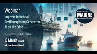 WEBINAR: Improve Industrial Resiliency Using Generative AI on the Edge