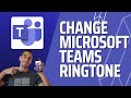 How to Change Microsoft Teams Ringtone (PC &amp; Mac)