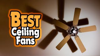 Top 5- Best Ceiling Fans In 2023 Best Ceiling Fans With Remote