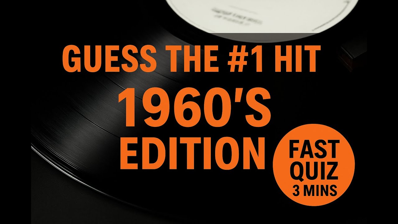 🎵 Guess the #1 Hit Song & Artist of the 60s! Ultimate Music Quiz