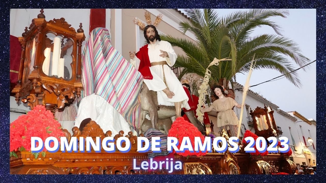 DOMINGO DE RAMOS EN LEBRIJA 2023. Hermandad de la Borriquita por las calles de la ciudad. 02.04.2023