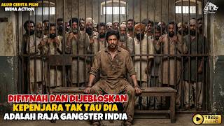 Download Lagu DIJEBLOSKAN KEPENJARA TAK TAU DPRI INI TERNYATA RAJA GANGSTER INDIA || ALUR CERITA FILM INDIA ACTION MP3