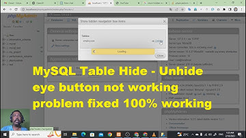 How to unhide MySQL table eye button (icon) not working - fixed 100% working