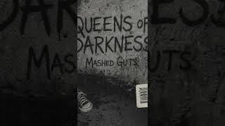 Queens of Darkness-Mashed Guts#doommetal#heavymetal#alternativemetal#garagerock#metal#rockalternativ