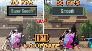60 FPS TO 90 FPS 😱 BGMI 4.0 UPDATE SUPER SMOOTH GRAPHICS TEST PUBG LITE BACK