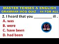 English Tenses MCQ Quiz ๐
