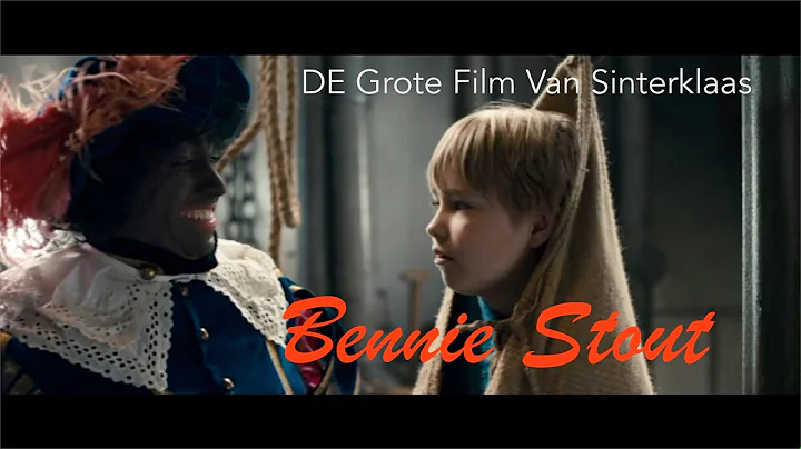 Sinterklaas - Bennie Stout (De grote film van Sint...