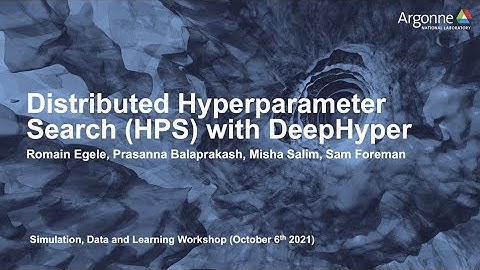Distributed Hyperparameter Search HPS