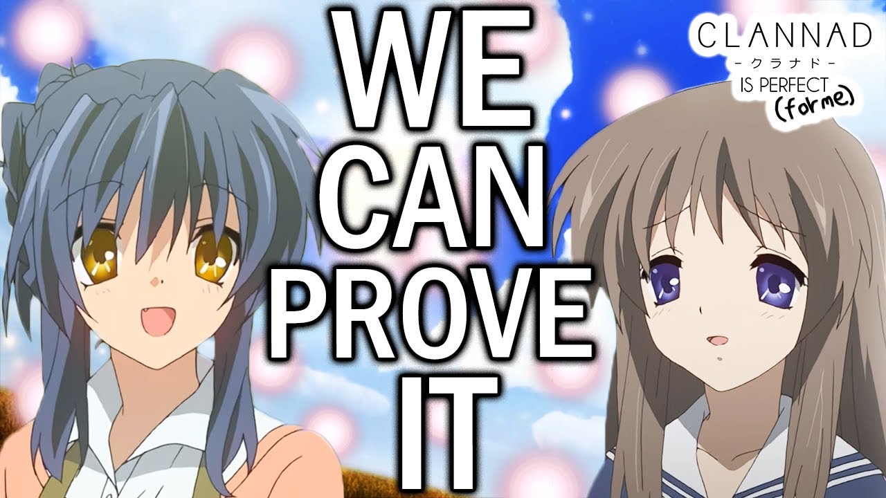 Clannad Was NOT a Deus Ex Machina!   Clannad is Perfect for me