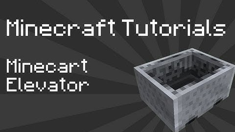 Minecraft Tutorial: Minecart Elevator