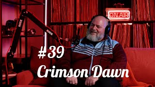 #39 Crimson Dawn