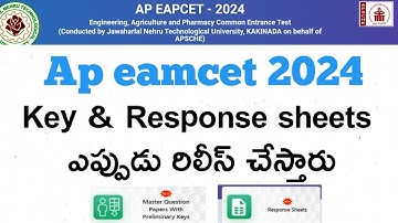 Ap eamcet 2024 key and responses sheets||When did key and response sheets released 2024