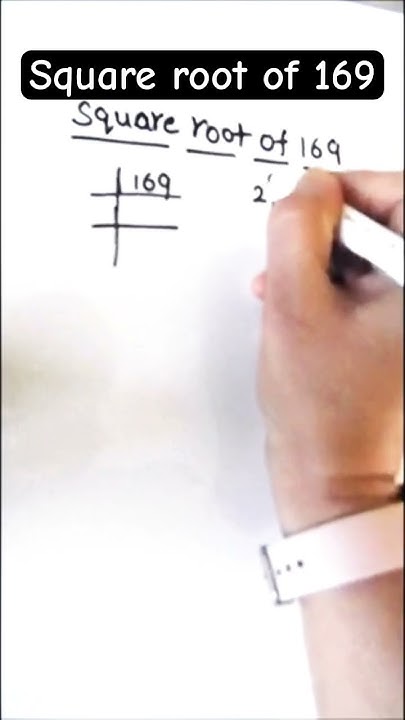 How To Find Square Root Of 169 Square Root Of 169 By Prime how-to-find-square-root-of-169-square-root-of-169-by-prime