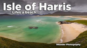 Isle of Harris a beautiful Journey with amazing Beaches and Scenery