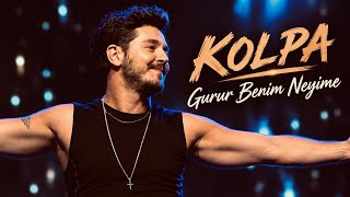 KOLPA — Gurur Benim Neyime  (ℚ𝕒𝕣𝕒 𝔽𝕠𝕟 𝕄𝕦𝕤𝕚𝕔) #eskişarkılar 
