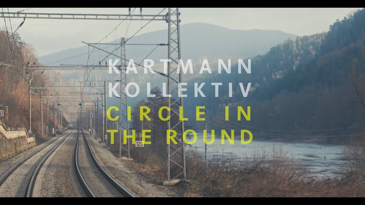 Kartmann Kollektiv - Circle in the Round