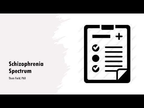 Schizophrenia Spectrum