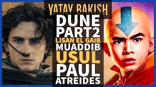 DUNE 2, AVATAR Netflix Dizisi - YATAY BAKIŞ