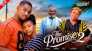 THE PROMISE 2; VICTORY MICHAEL, BLESSING ONWUKWE, ANITA MERE, EMMA O. 2026 Latest Nollywood Movie