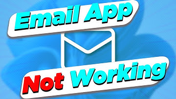 Fix Windows 11 Email App Not Working