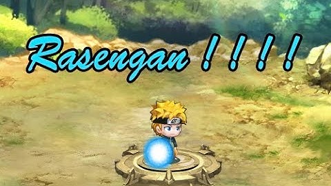 Làng Lá Phiêu Lưu Ký | Skill 6x của Naruto | Game EZ